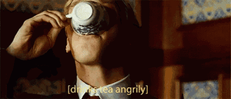 Angry Tea Drinking